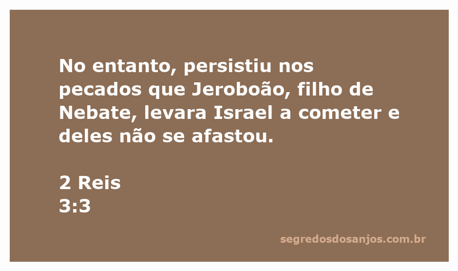 Imagem representativa do versículo 2 Reis 3:3, destacando os pecados de Jeroboão e sua influência em Israel.