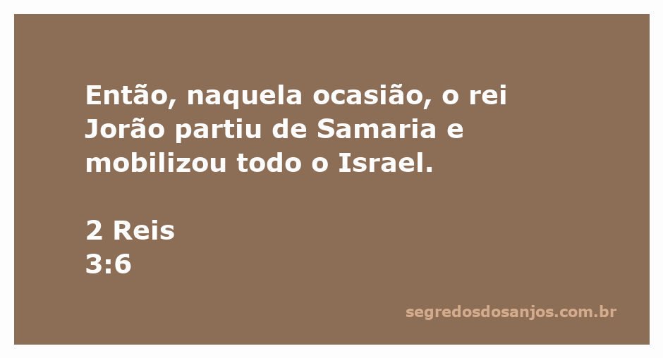 Rei Jorão mobilizando Israel em Samaria