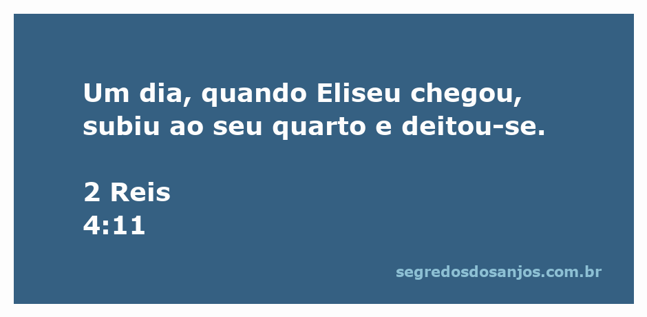 Eliseu descansando em um quarto, representando a tranquilidade e o descanso espiritual.