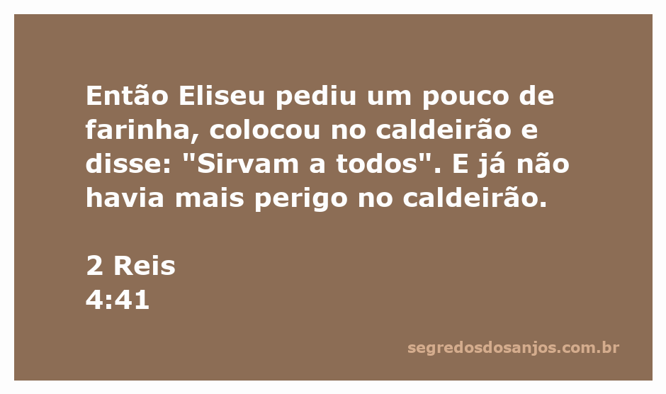 Eliseu adicionando farinha ao caldeirão para curar a sopa envenenada.