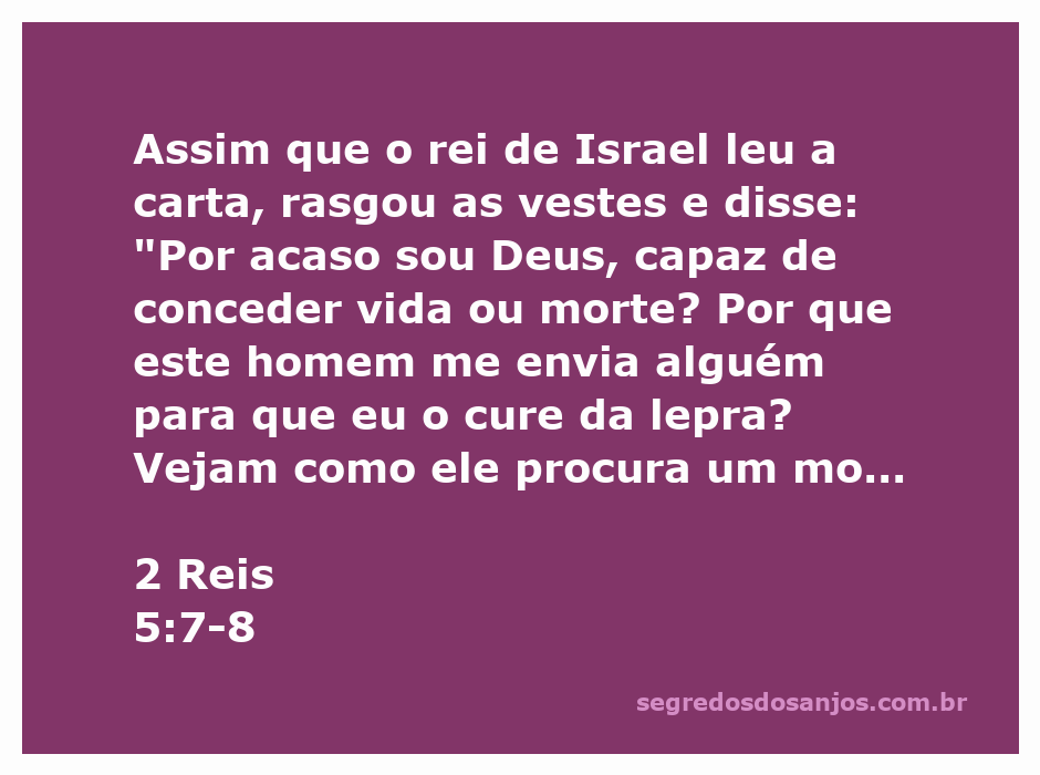 Ilustração do rei de Israel rasgando suas vestes em desespero ao receber a carta sobre a cura da lepra.