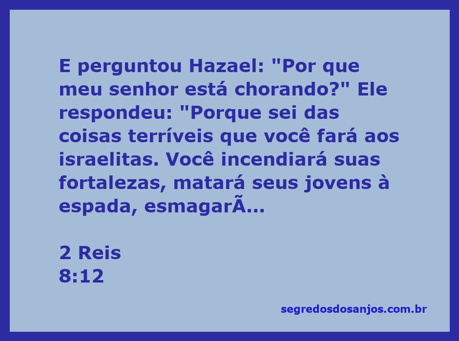Hazael questionando o profeta Eliseu sobre suas lágrimas, simbolizando o lamento por futuras tragédias em Israel.