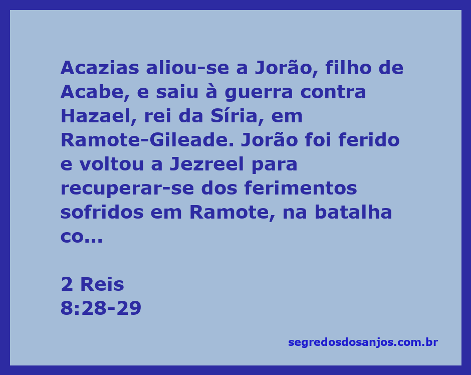 Reencontro entre Acazias e Jorão em Jezreel após a batalha contra Hazael, rei da Síria.