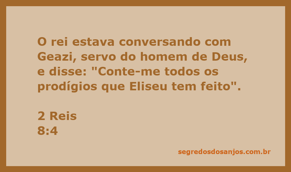 O rei conversando com Geazi sobre os milagres de Eliseu