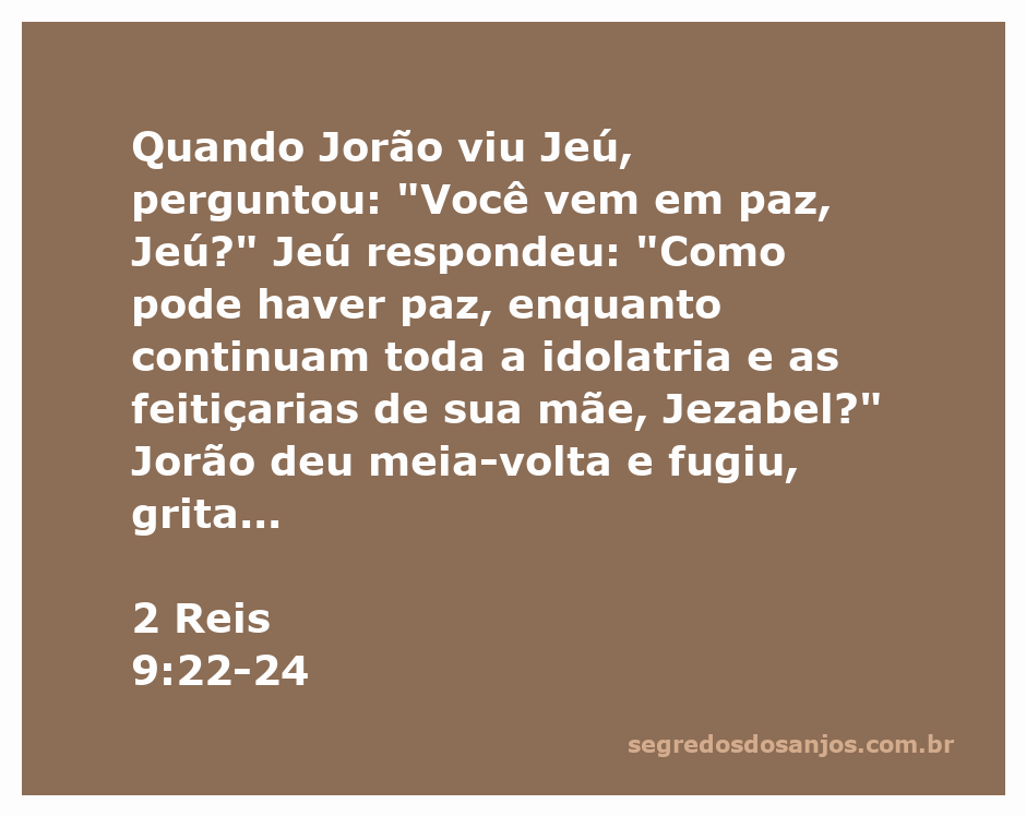 Jeú atinge Jorão com uma flecha, simbolizando a traição e a queda de um rei.