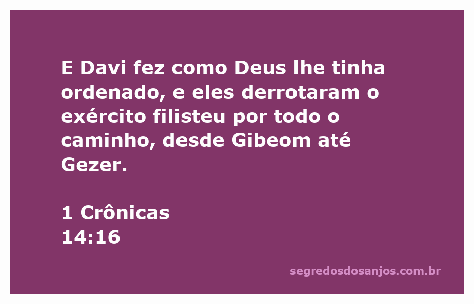 Davi liderando seu exército na vitória sobre os filisteus, conforme ordenado por Deus.