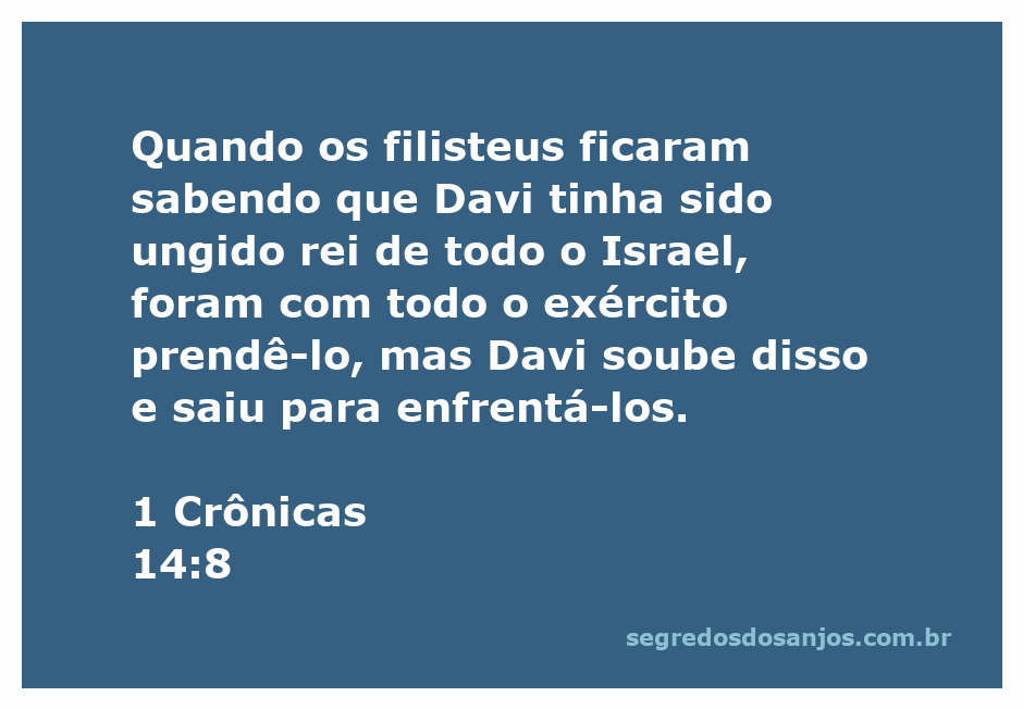 Davi enfrenta os filisteus após ser ungido rei de Israel.