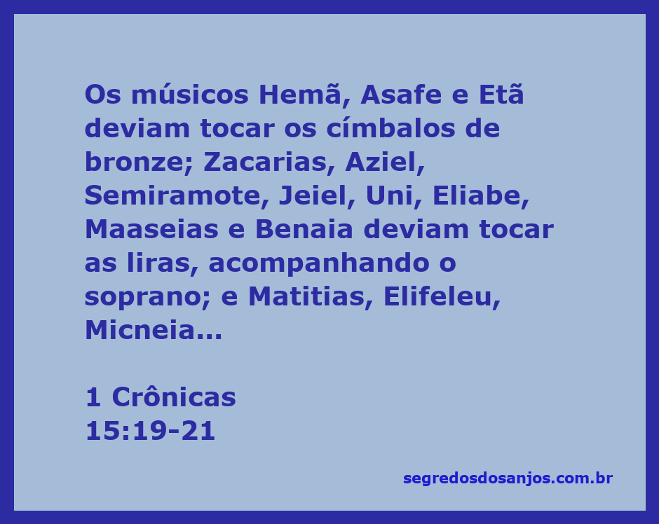 Músicos bíblicos tocando instrumentos como címbalos, liras e harpas, conforme descrito em 1 Crônicas 15:19-21.