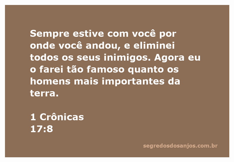 Imagem representativa de 1 Crônicas 17:8 mostrando a proteção divina e a fama prometida a Davi.