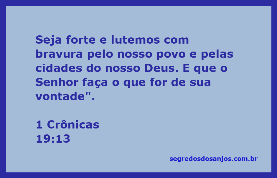 Ilustração inspiradora do versículo 1 Crônicas 19:13, enfatizando a coragem e a determinação em lutar pelo povo e pela fé.