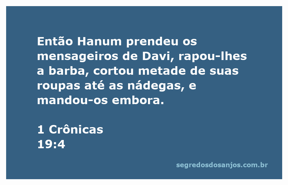 Representação de Hanum humilhando os mensageiros de Davi, simbolizando desrespeito e hostilidade.