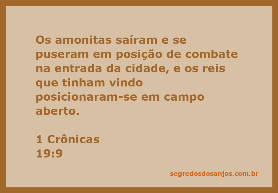 A batalha entre os amonitas e os reis aliados na entrada da cidade, conforme descrito em 1 Crônicas 19:9.