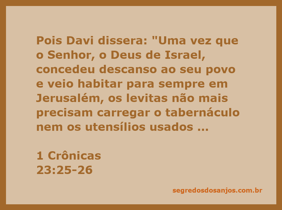 Imagem representativa da passagem de 1 Crônicas 23:25-26, mostrando a importância do descanso concedido por Deus ao povo de Israel.