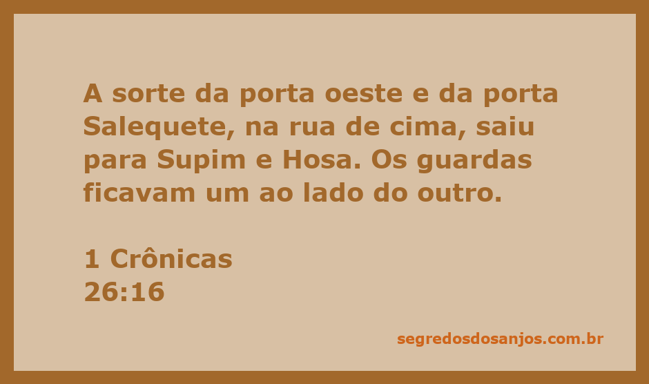 Ilustração dos guardas das portas de um templo, representando a passagem de 1 Crônicas 26:16.