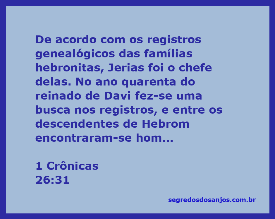 Ilustração representando Jerias, chefe das famílias hebronitas, com registros genealógicos em fundo.