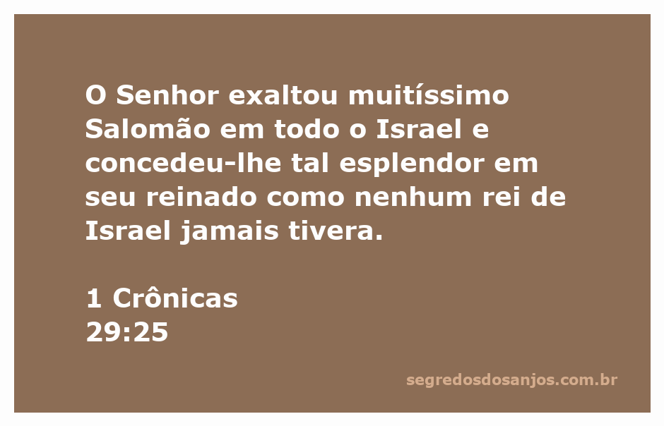 Salomão sendo exaltado por Deus, refletindo seu esplendor como rei de Israel.