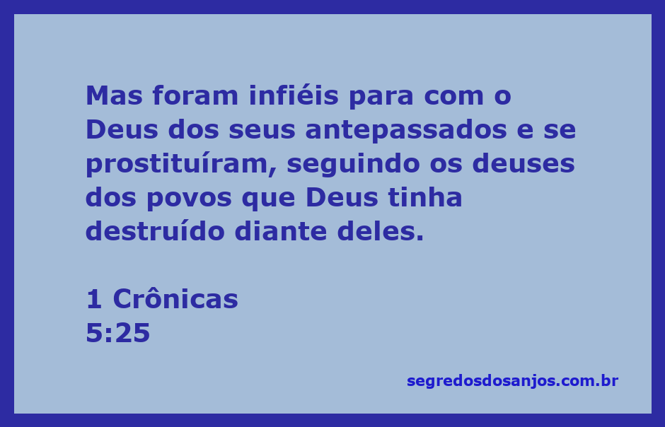 Versículo bíblico de 1 Crônicas 5:25 sobre a infidelidade do povo e a adoração a deuses estrangeiros.