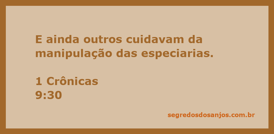 Cuidado e manipulação de especiarias conforme mencionado em 1 Crônicas 9:30