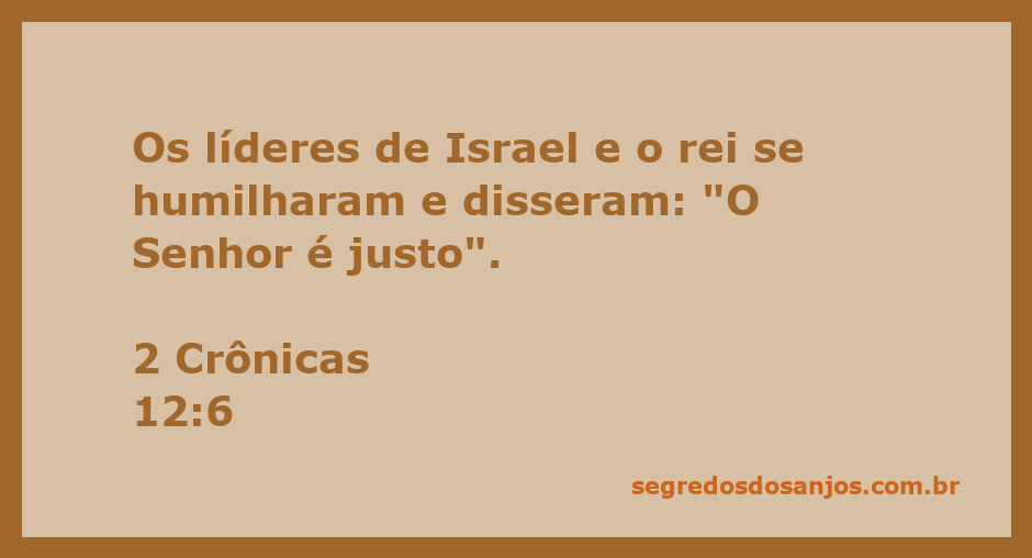 Reunião dos líderes de Israel se humilhando diante do Senhor após reconhecer Sua justiça