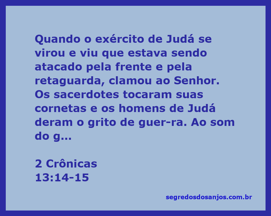 Exército de Judá clamando ao Senhor durante a batalha contra Jeroboão, ilustração da passagem 2 Crônicas 13:14-15.