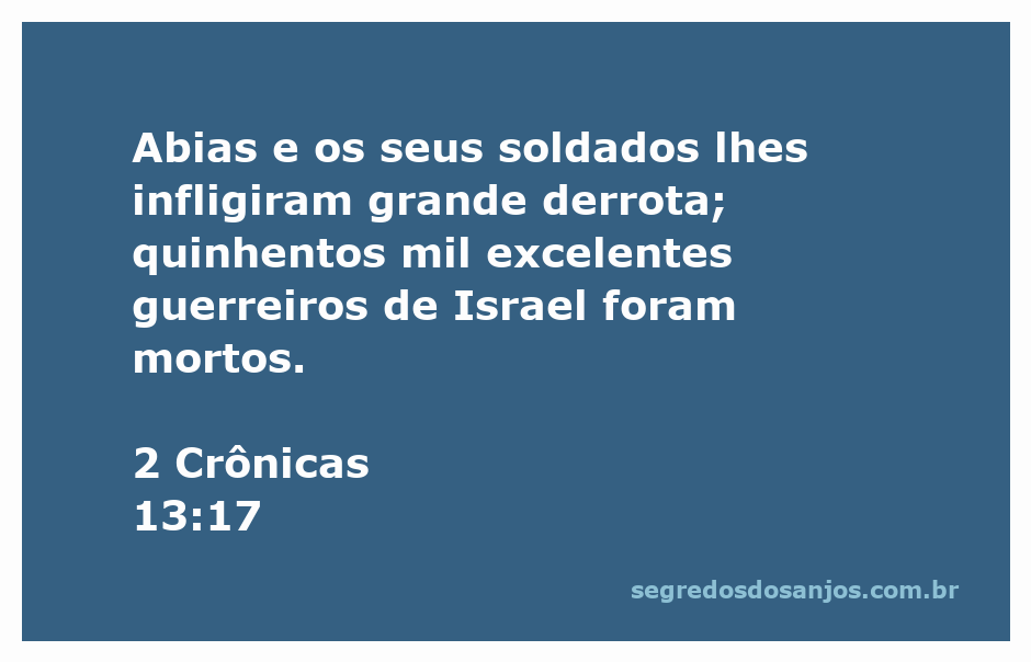 Ilustração da batalha entre Abias e os soldados de Israel, destacando a derrota dos israelitas.