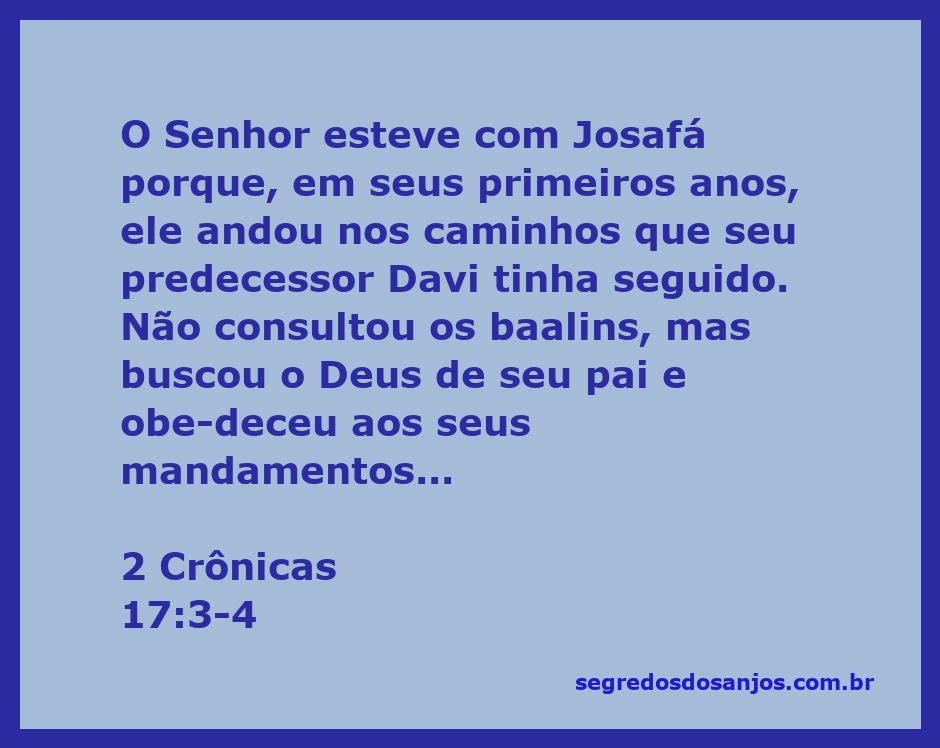 Josafá seguindo os caminhos do Senhor, refletindo a fidelidade de Davi.