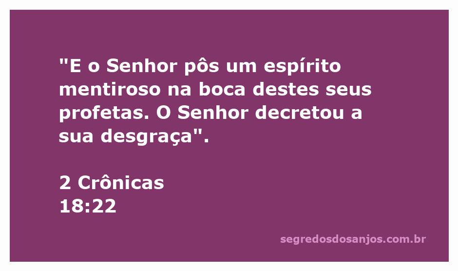 Imagem representando o versículo 2 Crônicas 18:22 sobre o espírito mentiroso nos profetas.