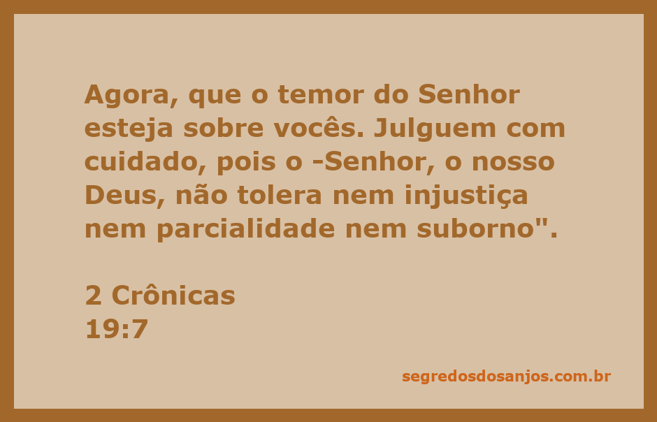 Ilustração da mensagem de 2 Crônicas 19:7 sobre justiça e temor ao Senhor.