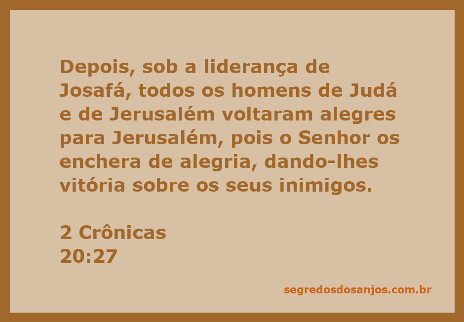 Homens de Judá e Jerusalém celebrando a vitória sob a liderança de Josafá.