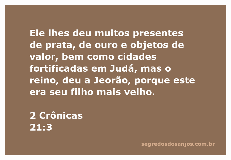 Ilustração de 2 Crônicas 21:3 mostrando a generosidade do rei e a passagem de poder para Jeorão.