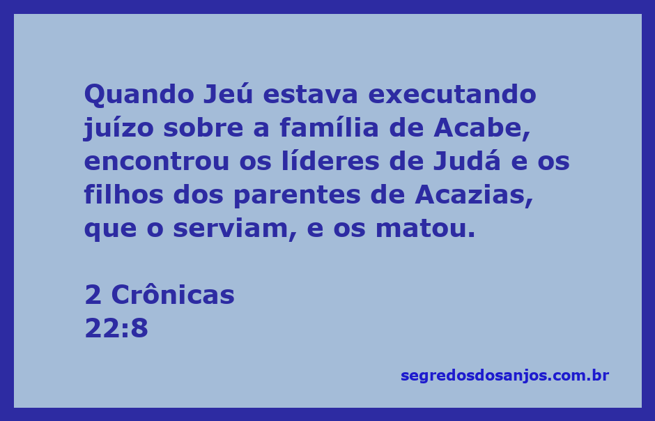 Ilustração da execução do juízo de Jeú sobre a família de Acabe e os líderes de Judá.