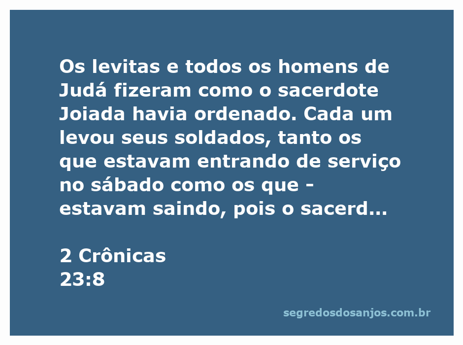 Levita e soldados de Judá seguindo as ordens do sacerdote Joiada