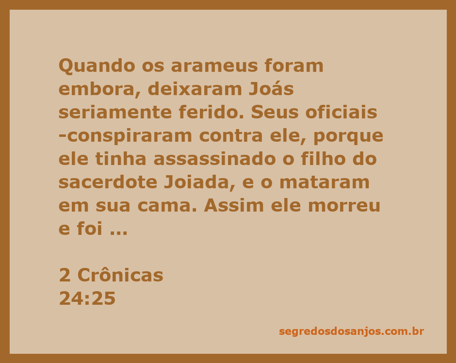 Ilustração da traição e morte de Joás, refletindo a passagem de 2 Crônicas 24:25.