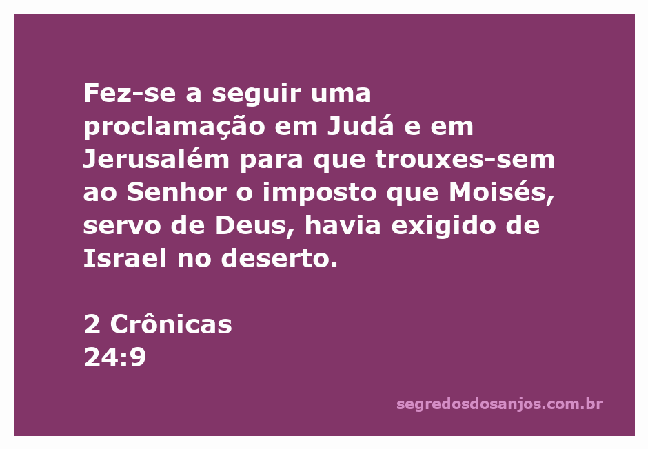 Imagem representativa da proclamação em Judá e Jerusalém sobre o imposto exigido por Moisés.