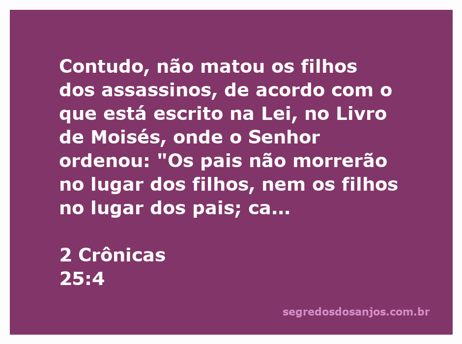 Imagem representativa da passagem bíblica de 2 Crônicas 25:4, que destaca a justiça e a responsabilidade individual.