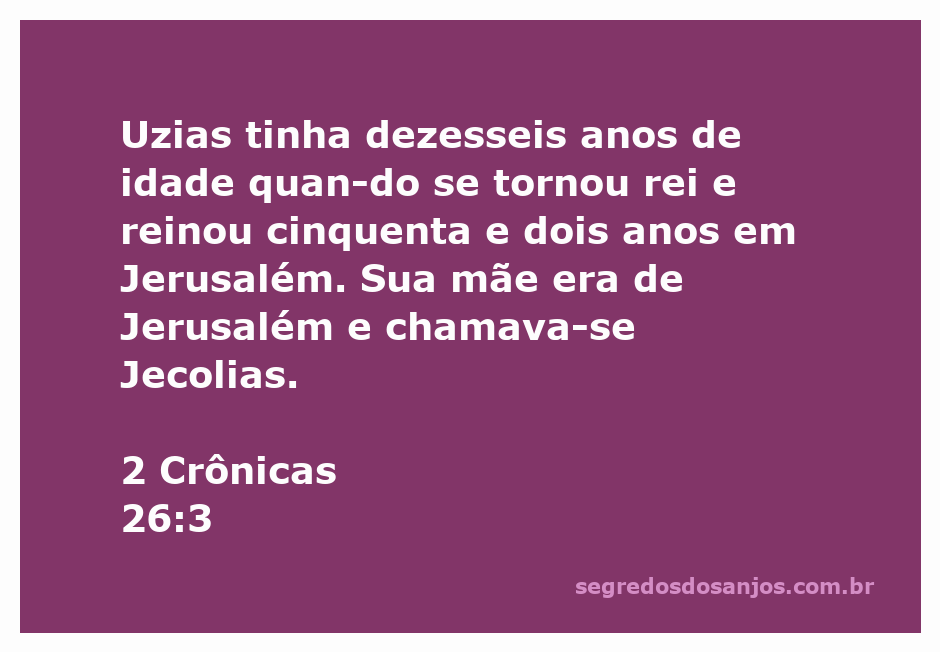 Imagem do jovem rei Uzias, que começou a reinar em Jerusalém aos 16 anos.