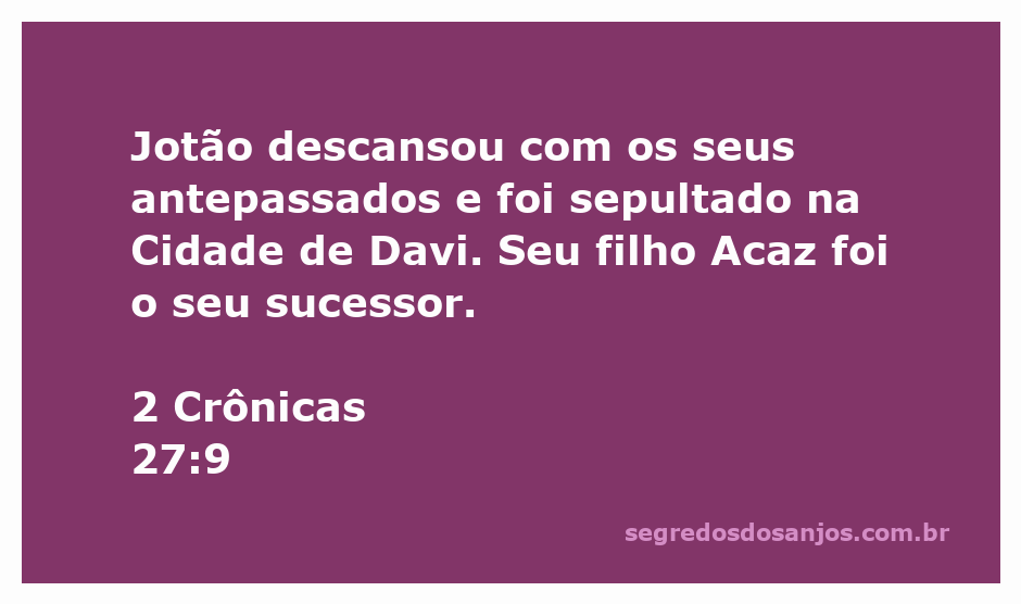 Sepultamento do rei Jotão na Cidade de Davi, simbolizando a passagem do legado real para seu filho Acaz.
