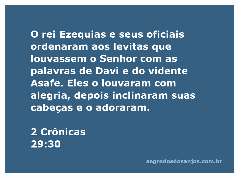 Rei Ezequias e levitas louvando o Senhor com alegria, inspirado pelas palavras de Davi e Asafe.