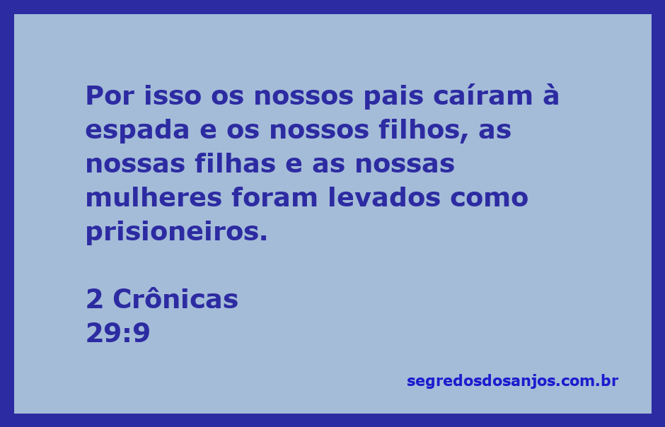 Imagem representativa da tristeza e perda mencionadas em 2 Crônicas 29:9, mostrando a devastação da guerra e a captura de famílias.