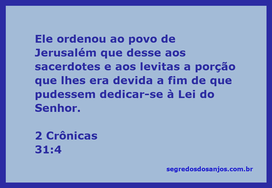Sacerdotes e levitas recebendo provisão em Jerusalém conforme 2 Crônicas 31:4