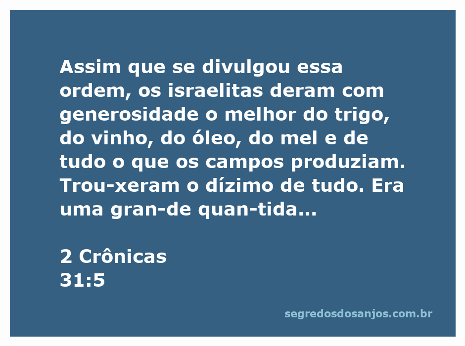 Imagem representativa da generosidade dos israelitas ao oferecer o melhor de suas colheitas e dízimos conforme 2 Crônicas 31:5.