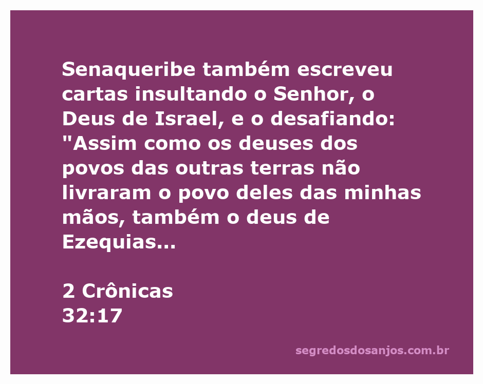 Senaqueribe insultando o Deus de Israel em uma carta