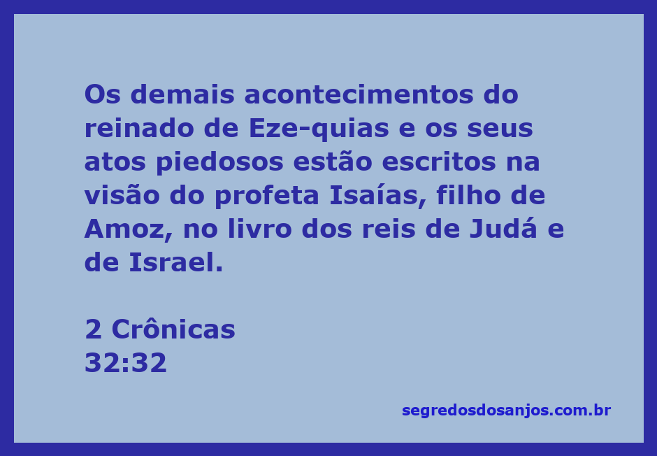 Ilustração do versículo 2 Crônicas 32:32, destacando o reinado de Ezequias e os escritos do profeta Isaías.