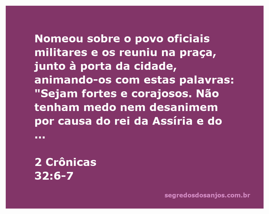 Imagem de um líder militar inspirando seu exército com palavras de encorajamento, refletindo a passagem de 2 Crônicas 32:6-7.