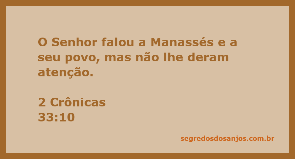 Imagem representativa de Manassés ignorando a mensagem de Deus.