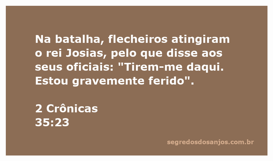 Ilustração do rei Josias sendo atingido na batalha por flechas, com seus oficiais ao seu redor.