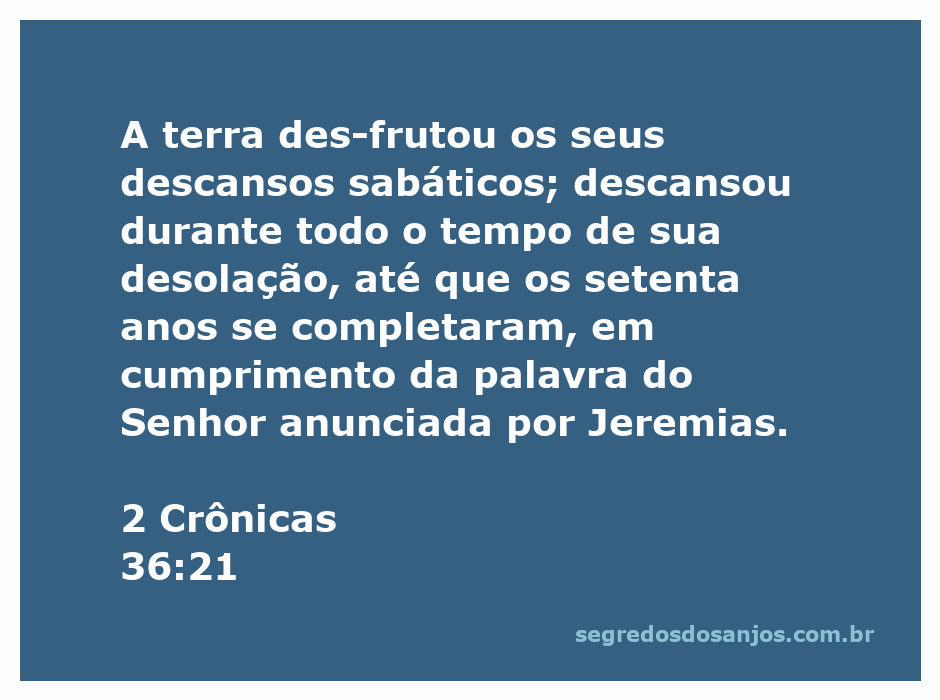 Imagem representativa da passagem de 2 Crônicas 36:21, mostrando a terra descansando em desolação.