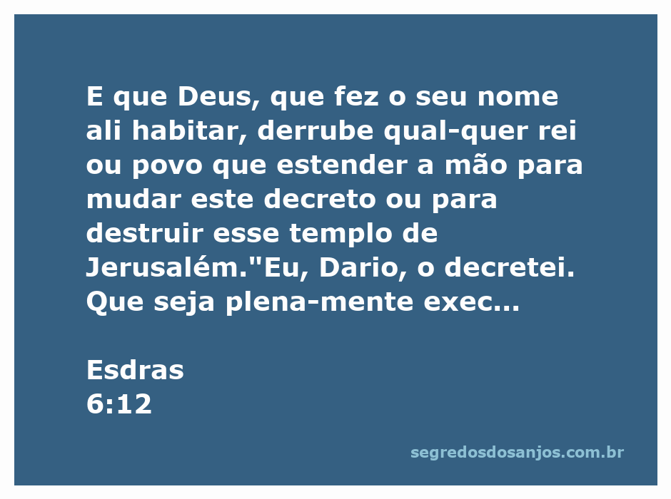 Imagem do versículo Esdras 6:12, enfatizando a proteção divina sobre o templo de Jerusalém.