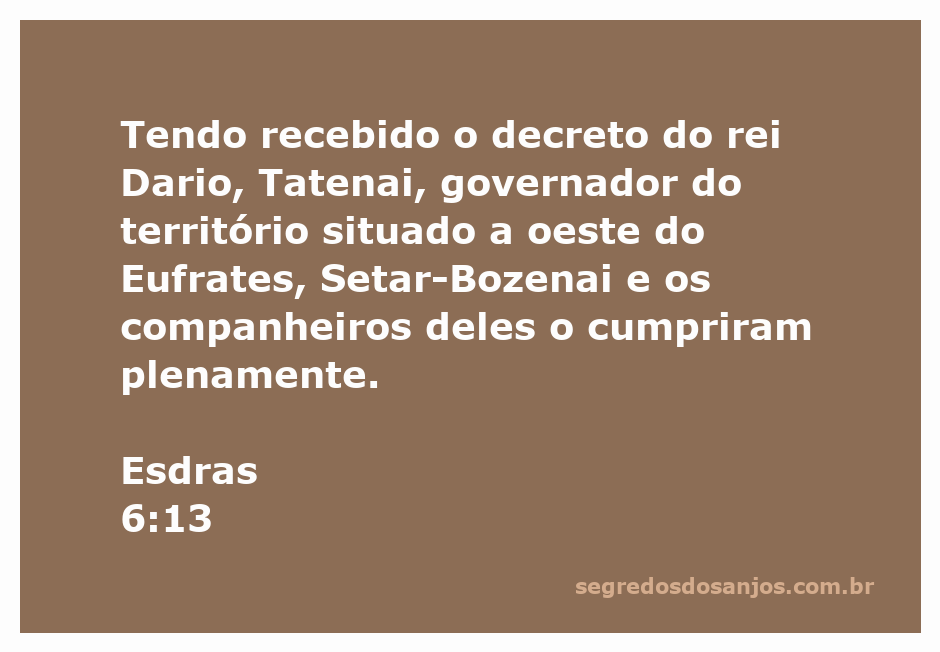 Governador Tatenai e seus companheiros recebendo o decreto do rei Dario sobre a reconstrução do Templo em Jerusalém.