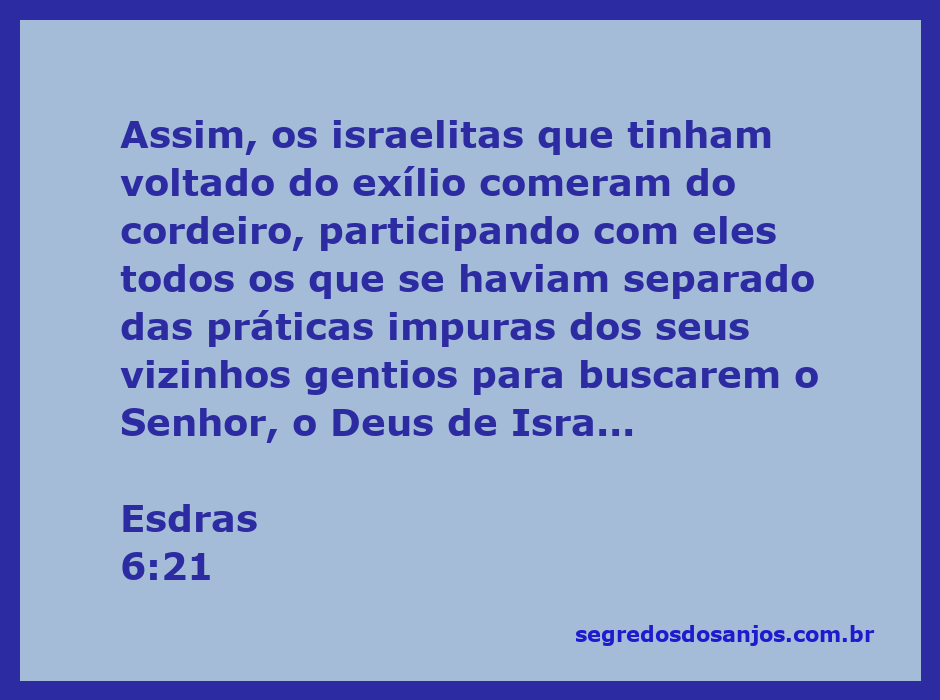 Israelitas celebrando a Páscoa após o exílio, simbolizando pureza e devoção a Deus.